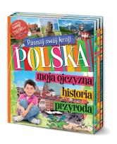 Okładka książki Poznaj swój kraj. Polska, przyroda, historia.