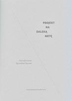 Okładka książki Projekt na daleką metę