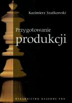 Okładka książki Przygotowanie produkcji