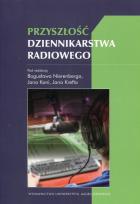 Opakowanie Przyszłość dziennikarstwa radiowego