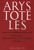 Okładka książki Retoryka Retoryka dla Aleksandra Poetyka