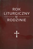 Okładka książki Rok liturgiczny w rodzinie