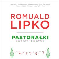 Opakowanie Romuald Lipko Pastorałki pod choinką, pod jemiołą