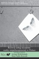 Okładka książki Rozwój usług asystenta osoby niepełnosprawnej w Polsce Tom 17