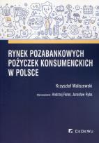 Okładka książki Rynek pozabankowych pożyczek konsumenckich w Polsce