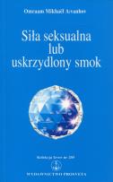 Okładka książki Siła seksualna lub uskrzydlony smok