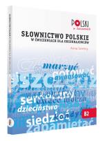 Okładka książki Słownictwo polskie w ćwiczeniach dla obcokrajowców