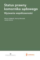 Opakowanie Status prawny komornika sądowego. Wyzwania współczesności