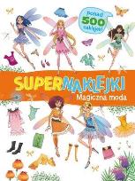 Okładka książki Supernaklejki Magiczna moda