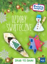 Okładka książki Święta, święta! Święta, święta! Ozdoby świąteczne Zrób to sam