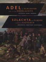 Opakowanie Szlachta na Śląsku i Górnych Łużycach. Średniowiecze. Nowożytność. Współczesność
