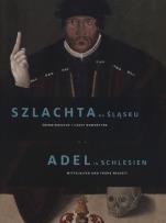 Opakowanie Szlachta na Śląsku. Średniowiecze i czasy nowożytne