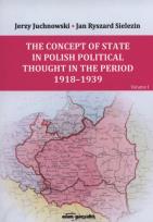 Okładka książki The Concept of State and Nation in Polish political thought in the period  1939-1945