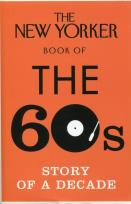 Okładka książki The New Yorker Book of the 60s