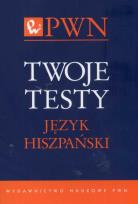 Okładka książki Twoje testy Język hiszpański