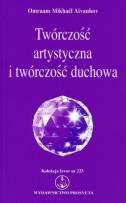Okładka książki Twórczość artystyczna i twórczość duchowa