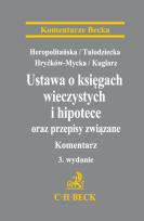 Okładka książki Ustawa o księgach wieczystych i hipotece oraz przepisy związane. Komentarz