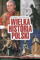 Okładka książki Wielka Historia Polski w.2016