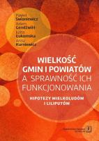 Okładka książki Wielkość gmin i powiatów a sprawność ich funkcjonowania
