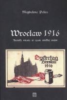 Okładka książki Wrocław 1916