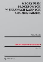 Okładka książki Wzory pism procesowych w sprawach karnych z komentarzem