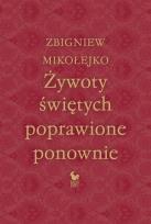 Okładka książki Żywoty świętych poprawione ponownie