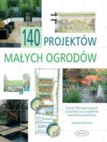 Okładka książki 140 projektów małych ogrodów