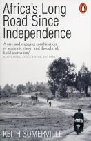 Okładka książki Africa's Long Road Since Independence