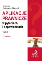 Okładka książki Aplikacje prawnicze w pytaniach i odpowiedziach. Tom 2