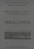 Opakowanie Atlas historyczny miast polskich Tom 3 Mazury Zeszyt 3 Mrągowo