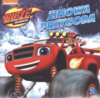 Okładka książki Blaze i megamaszyny 2 Zimowa przygoda