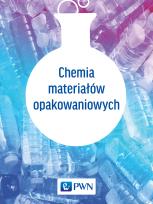 Okładka książki Chemia materiałów opakowaniowych