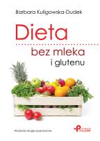 Okładka książki Dieta bez mleka i glutenu. Wydanie drugie poprawione