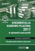 Okładka książki Dokumentacja kadrowopłacowa 2017 w sprawie nauczycieli