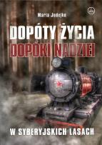 Okładka książki Dopóty życia Dopóki nadziei