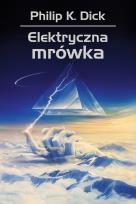 Okładka książki Elektryczna mrówka