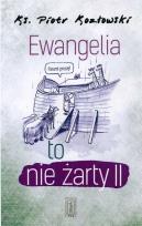 Okładka książki Ewangelia to nie żarty II