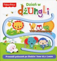 Okładka książki Fisher Price. Dzień w dżungli