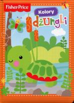 Okładka książki Fisher Price Kolory dżungli