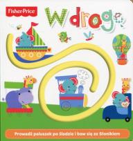 Okładka książki Fisher Price. W drogę