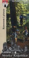 Opakowanie Gmina Strzelce Krajeńskie rowerem i pieszo 1:50 000