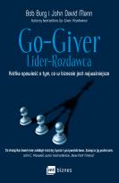 Okładka książki Go-Giver. Lider-Rozdawca