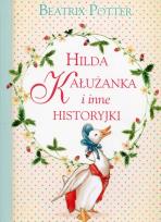 Okładka książki Hilda Kałużanka i inne historyjki
