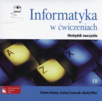 Okładka książki Informatyka w ćwiczeniach Niezbędnik nauczyciela