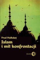 Okładka książki Islam i mit konfrontacji
