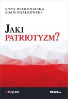 Okładka książki Jaki patriotyzm?