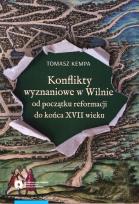 Okładka książki Konflikty wyznaniowe w Wilnie