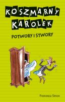 Okładka książki Koszmarny Karolek Potwory i stwory