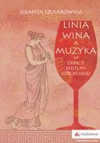 Okładka książki Linia wina a muzyka w orbicie kultury europejskiej