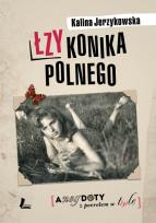 Okładka książki Łzy konika polnego. Anegdoty z Peerelem w t(y)le